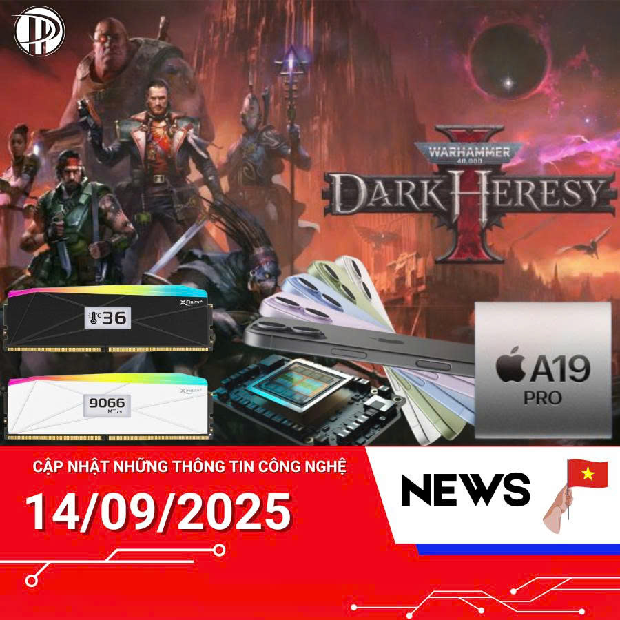 BẢN TIN CÔNG NGHỆ 14/09/2025